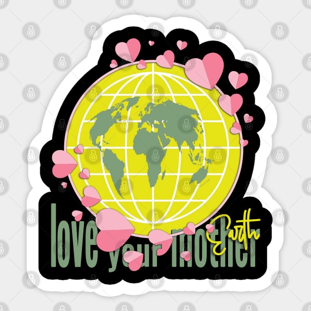 Earth Day Everyday Earth Day - Planet Anniversary 2023. Sticker by TeeText